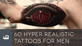 60 Hyper Realistic Tattoos For Men
