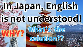 Can't speak English in Japan? 5 challenges foreign tourists face and solutions