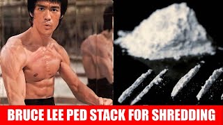 BRUCE LEE'S PED STACK FOR GETTING SHREDDED!