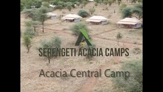 Best Place to Stay in Tanzania - Acacia Central Camp