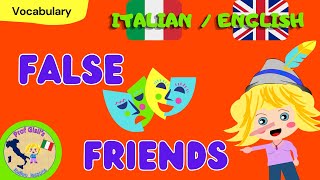 15 Italian-English FALSE FRIENDS (with quiz)