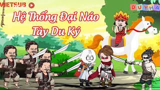 Hệ Thống Đại Náo Tây Du Ký Tập 1 - 31 | Duy Hà Tây