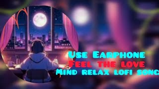 Love Mashup Song || Lofi Song || New Romantic Song || Mini Audio Book