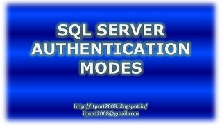 SQL Server Authentication Modes