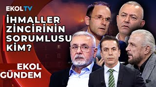 79 Canın Hesabını Kim Verecek? | Ekol Gündem