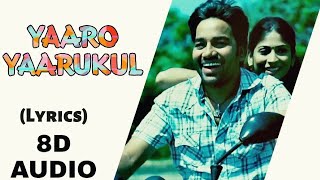 Yaaro Yarukkul Ingu Yaaro Song (Lyrics) | யாரோ யாருக்குள் - Yuvan Shankar Raja | Chennai 28
