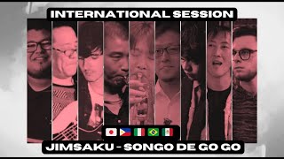 🌎 Jimsaku - Songo de Go Go | International Session