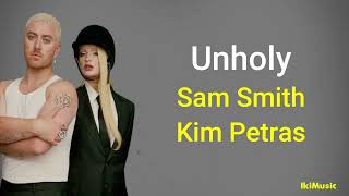 Unholy - Sam Smith, Kim Petras [Lirik Lagu Terjemahan]