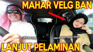 PRANK KASIH MAHAR VELG BAN !! SULTAN JUKI DITOLAK UKHTI KEPELAMINAN