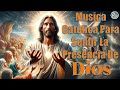 TOP 100 Música Católica 🙏 Alabanzas que Tranquilizan y quitan toda Preocupacion