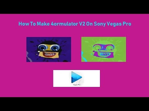 How To Make 4ormulator V2 On Sony Vegas Pro - YouTube