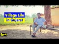 My stay at a farmhouse in Deesa | Ahmedabad | Gujarat | Ep-4