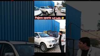 Pajero sports only 6.5 Lakh 😱 | Rate sun ke hi jaoge 🫨|Scorpio s11, XUV cars deal 😍 | #shorts #deals