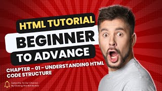 HTML Tutorial for Beginners | Complete HTML with Notes | Part 2 - Basic Structure of HTML