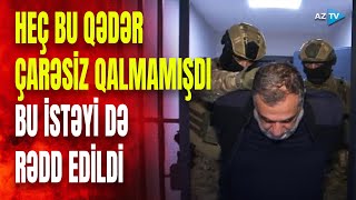 Vardanyandan YENİ XƏBƏR var: separatçının istəyi baş tutmadı, çarəsiz vəziyyətdə