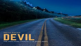 Devil the Chris Rosa Country Club Radio Remix