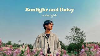 FOLK  - แสงแดดและดอกเดซี่ (Sunlight and Daisy) - Official Audio