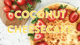 SUNNY RECIPES: Coconut cheesecake