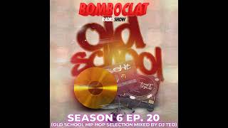 Bomboclat Radio Show - Episodio 20 (S06)