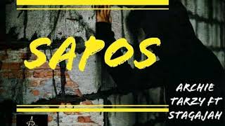 Archie Tarzy  ft Stagajah- SAPOS 2019