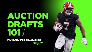 Why AUCTION Drafts are BETTER than Snake Drafts in 2026 | Auction Drafts 101 | Fantasy Football 2026
