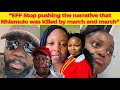 Mzansi come for EFF for blaming Nhlamulo’s death on March and March😡
