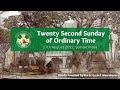 Twenty Second Sunday of Ordinary Time - 27th August 2022, 5:30pm Mass