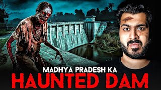 MADHYA PRADESH Ka HAUNTED DAM 😱| Subscriber Real Story | Real Horror Story With Akshay Vashisht 💀🔮😱