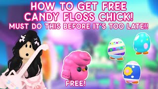 ✨HOW TO GET A FREE CANDY FLOSS CHICK!!🤩🐤  New Adopt Me Easter Event!!✨ GET YOURS