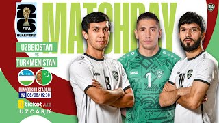 Uzbekistan vs Turkmenistan | 2026 FIFA World Cup AFC Asian Qualifiers | Round 2