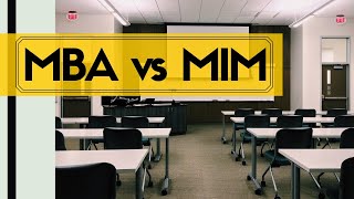 Master in Management (MIM) or MBA | 6 differences between MBA and Master in Management (MIM) (2020)