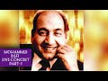 Mohammed Rafi Live Concert Part- 1, (Live round the world)