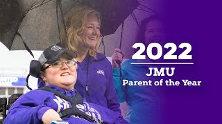 The 2022 JMU Parent of the Year