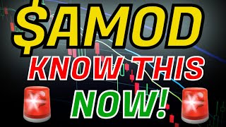 AMOD STOCK: WATCH BEFORE MARKET OPEN! ($AMOD)