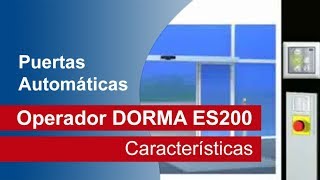 DORMA ES200 - Puerta Automática de Cristal Asturias