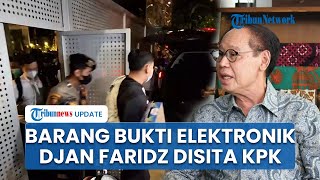 KPK Sita Barang Bukti Elektronik \u0026 Dokumen dari Rumah Djan Faridz, Diungkap saat Sidang Kasus Harun