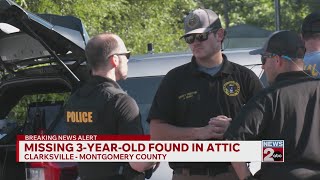 Missing 3-year-old found in attic in Clarksville