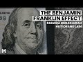 The Benjamin Franklin Effect: Rahasia Menaklukan Hati Orang lain