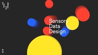 On Data And Design # 29 – Sensory Data Design