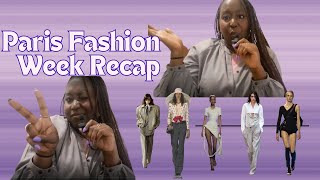 PARIS FASHION WEEK RECAP