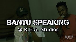 SPeeKa presents: Bantu Speaking @ R.E.A. Studios