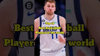 Top 10 Best Basketball Players in the world