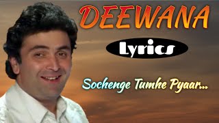 Sochenge Tumhe Pyar | Kumar Sanu Hits | Deewana Movie Songs