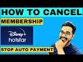 How To Cancel Hotstar Subscription | Hotstar Auto Payment Off