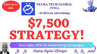 Learn $7,500 STRATEGY in Neura Tech Global