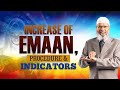 Increase of Emaan, Procedure & Indicators - Dr Zakir Naik