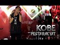 KOBE - PESTA RAKYAT & OPENING [LIVE IN BLORA ROCK N' LOVE 2018]