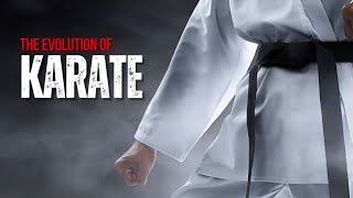 Karate's Evolution: The Journey of a Martial Arts Legacy