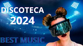 ★ The Best Disco Music 2024 ★ 2024 | DISCOTECA 2024