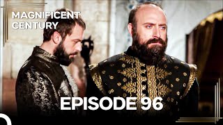 Magnificent Century Episode 96 \